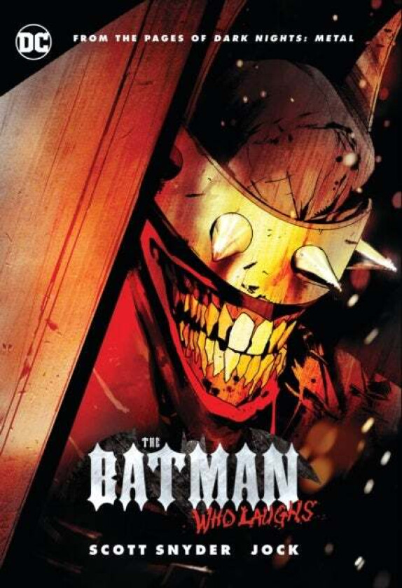 The Batman Who Laughs Av Scott Snyder