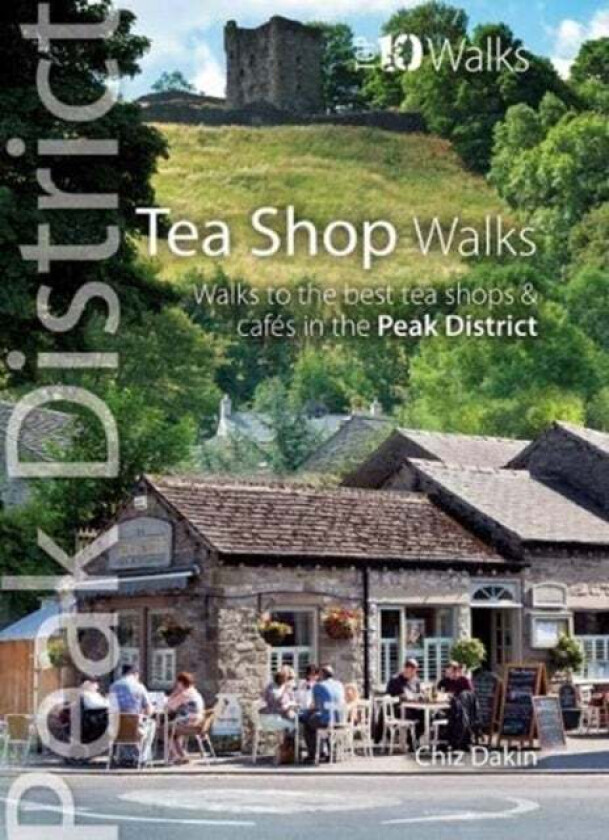 Tea Shop Walks av Chiz Dakin