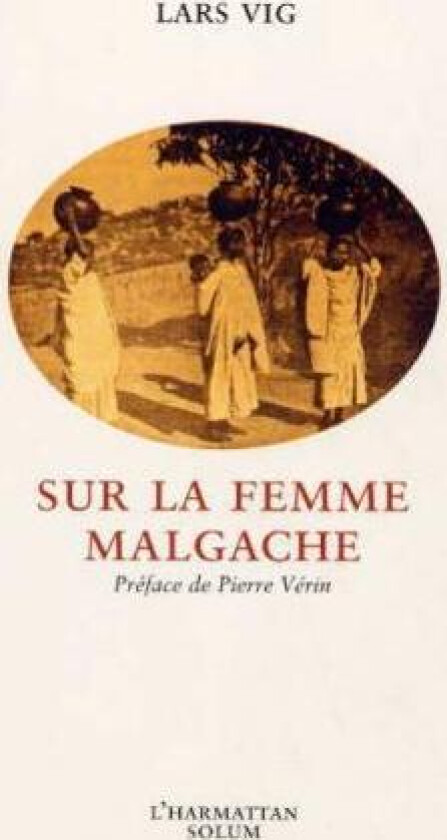 Sur la femme malgache av Lars Vig