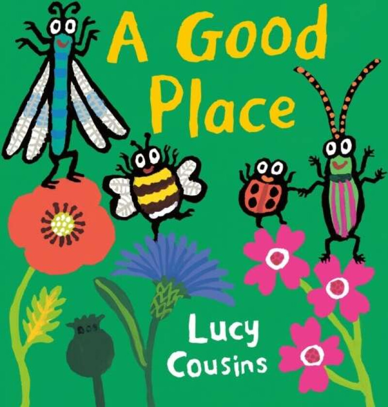 A Good Place av Lucy Cousins
