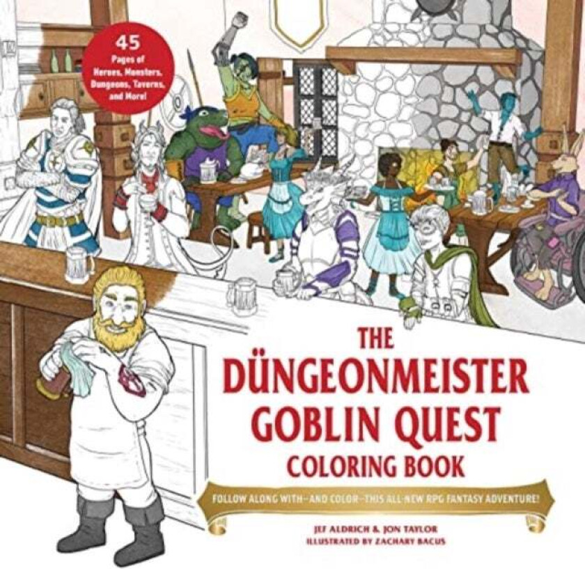 The Dungeonmeister Goblin Quest Coloring Book av Jef Aldrich, Jon Taylor