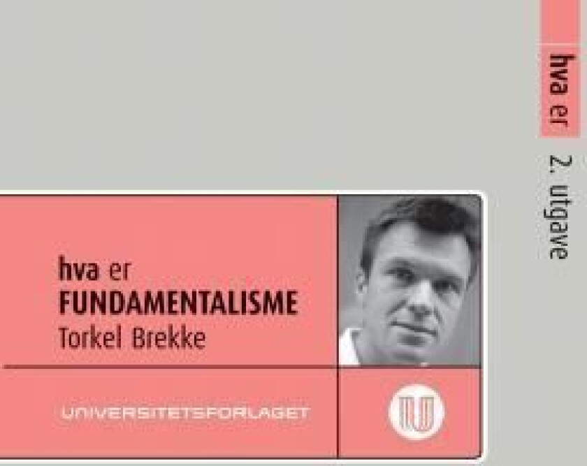 Hva er fundamentalisme av Torkel Brekke