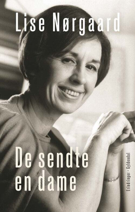 De sendte en dame av Lise Nørgaard