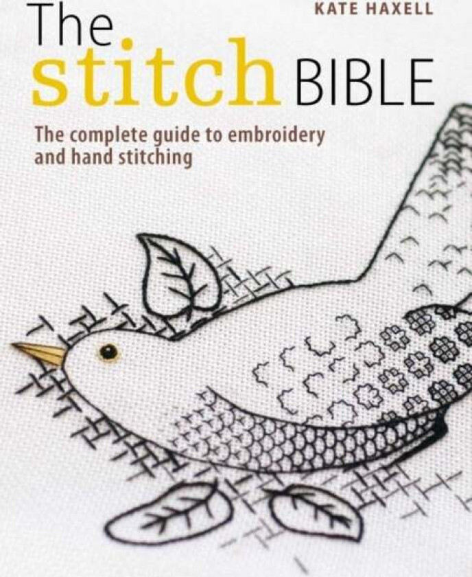 The Stitch Bible av Kate Dickens