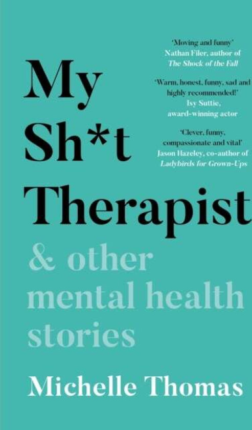 My Sh*t Therapist av Michelle Thomas