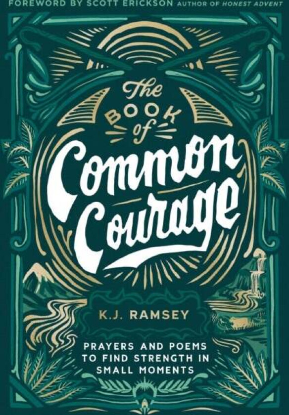 The Book of Common Courage av K.J. Ramsey