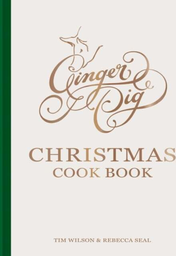 Ginger Pig Christmas Cook Book av Tim Wilson, Rebecca Seal