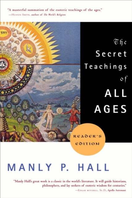 The Secret Teachings of All Ages av Manly P. (Manly P. Hall) Hall