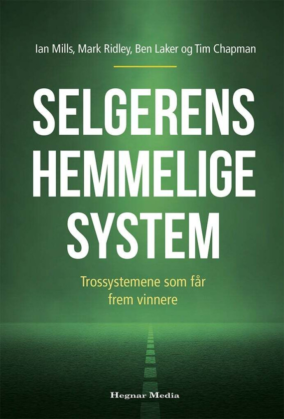 Selgerens hemmelige system av Tim Chapman, Ben Laker, Ian Mills, Mark Ridley