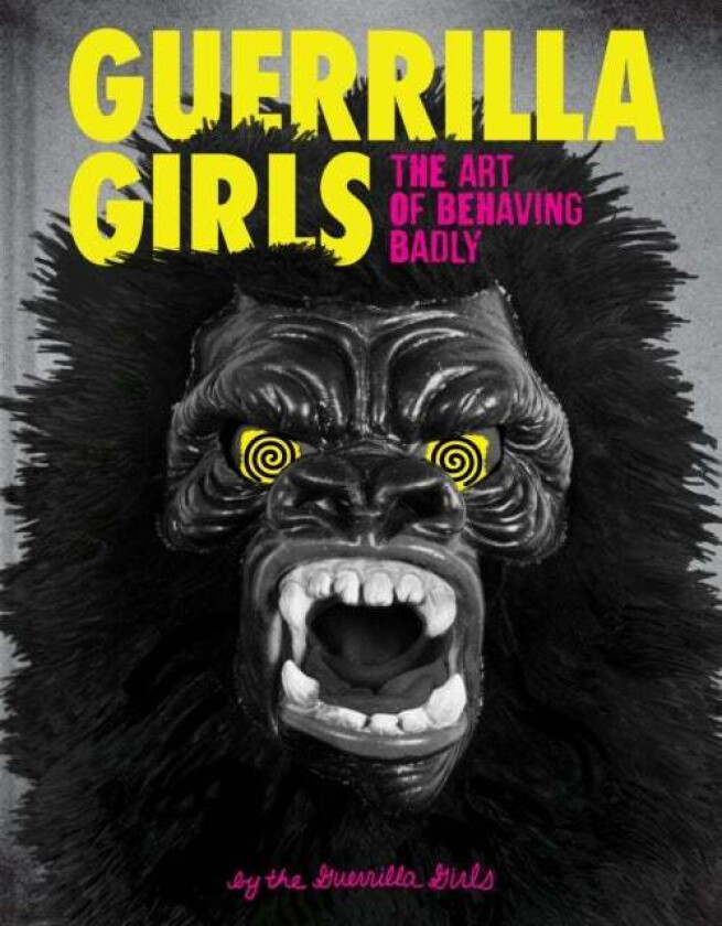 Guerrilla Girls av Guerrilla Girls