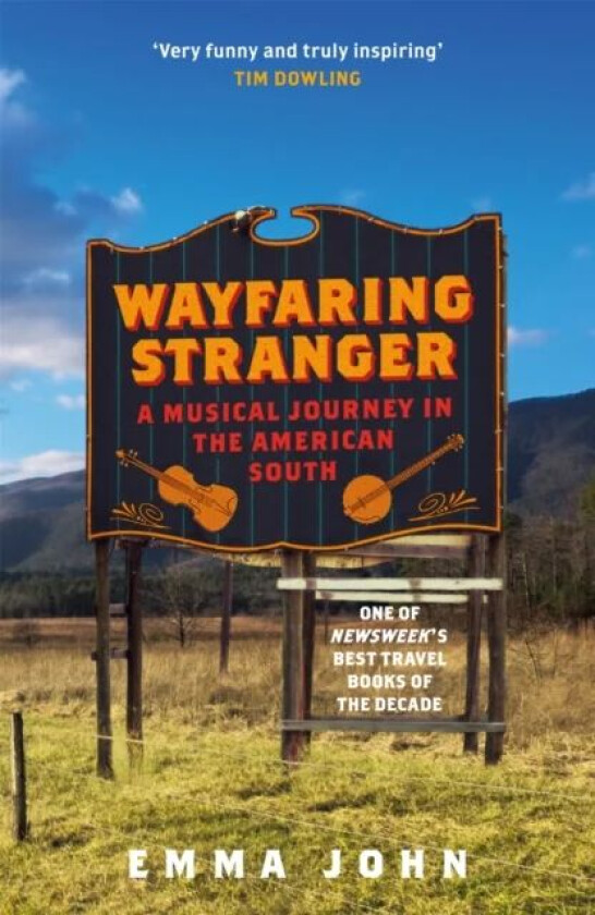 Wayfaring Stranger av Emma John