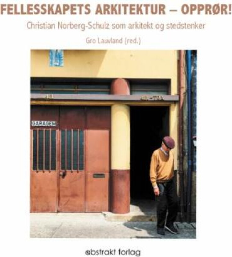 Felleskapets arkitektur - opprør!