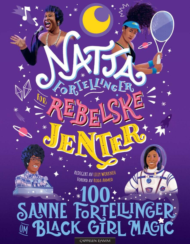 Nattafortellinger for rebelske jenter av Diana Odero, Sonja Thomas, Jestine Ware, Lilly Workneh