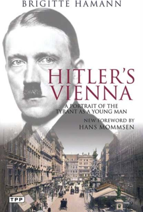 Hitler's Vienna av Brigitte Hamann