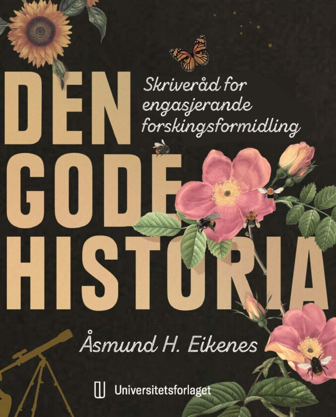 Den gode historia av Åsmund H. Eikenes