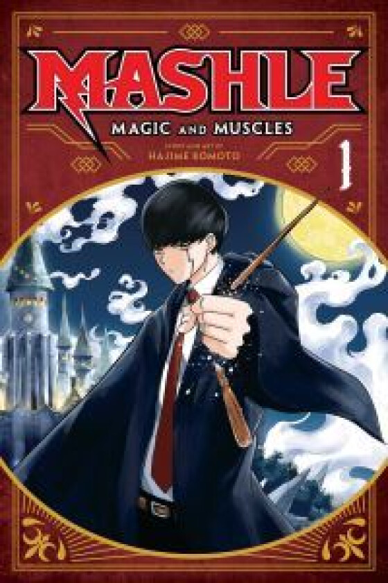 Mashle: Magic and Muscles, Vol. 1 av Hajime Komoto