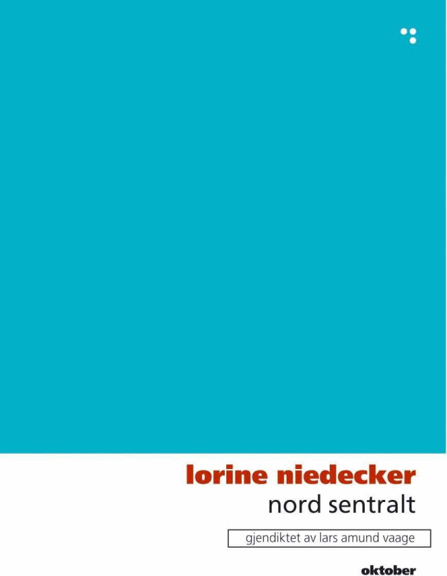 Nord Sentralt av Lorine Niedecker