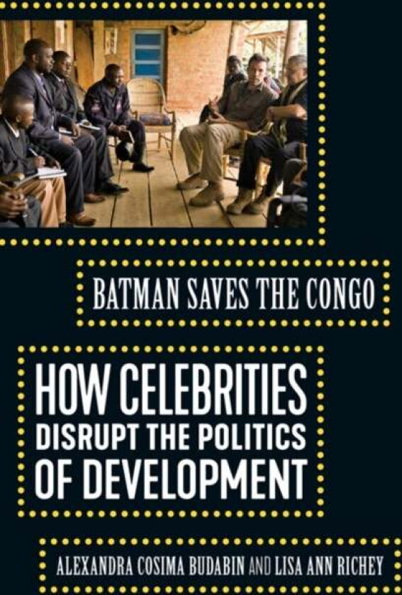 Batman Saves the Congo av Alexandra Cosima Budabin, Lisa Ann Richey