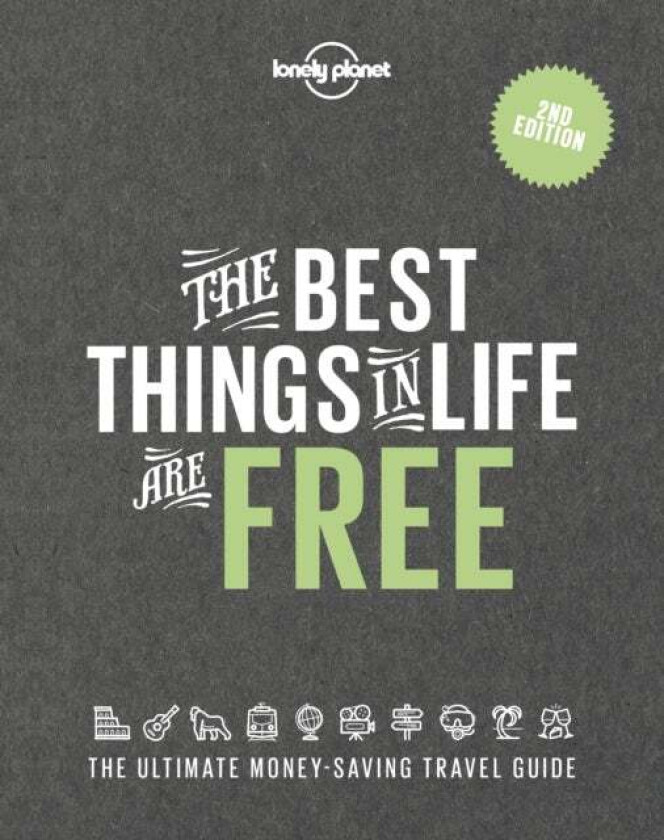 Lonely Planet The Best Things in Life are Free av Lonely Planet