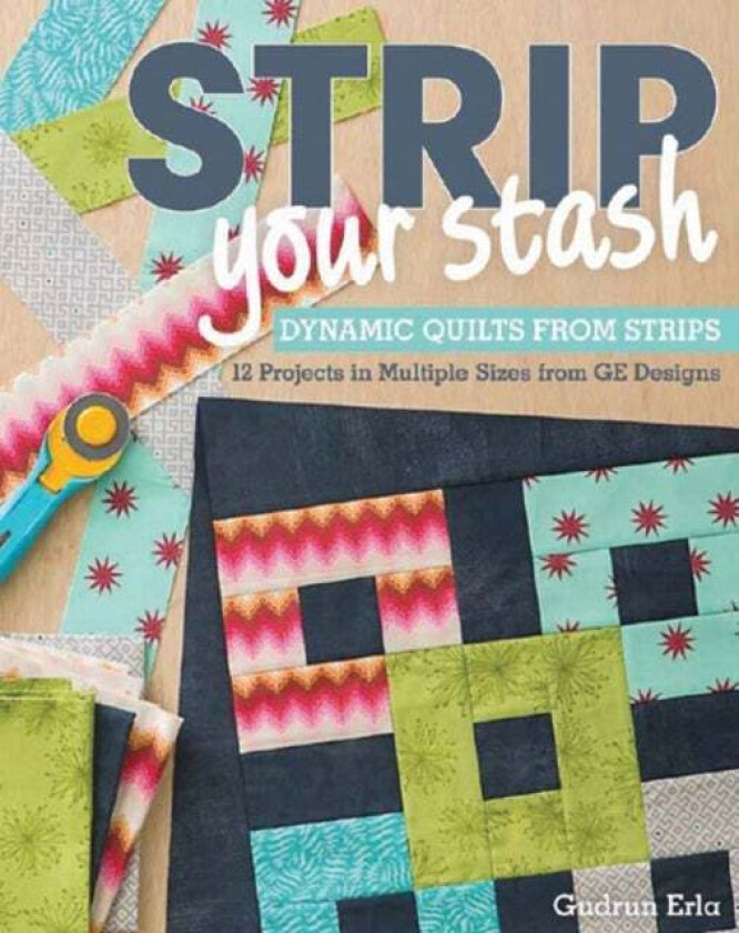 Strip Your Stash av Gudrun Erla