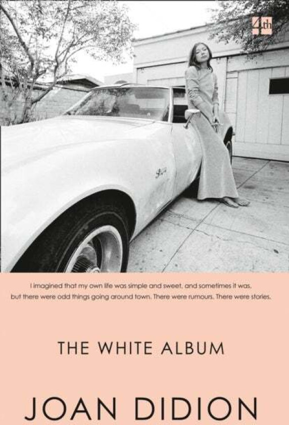 The White Album av Joan Didion