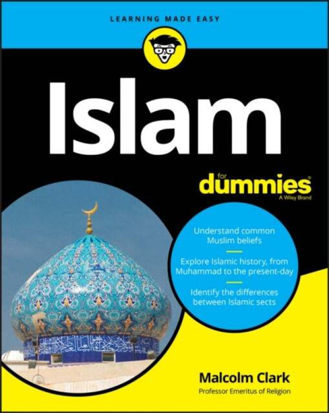 Islam For Dummies av Malcolm Clark