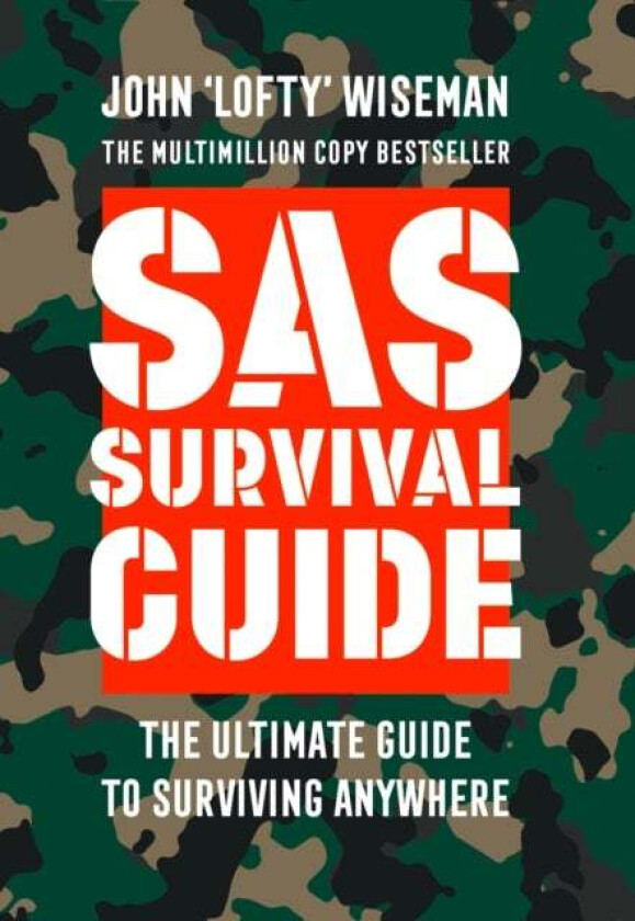 SAS Survival Guide av John 'Lofty' Wiseman