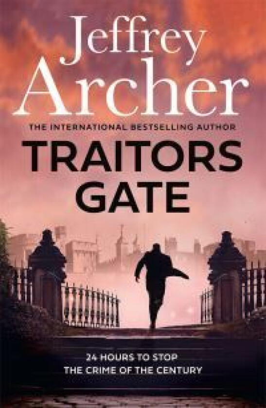 Traitors Gate av Jeffrey Archer