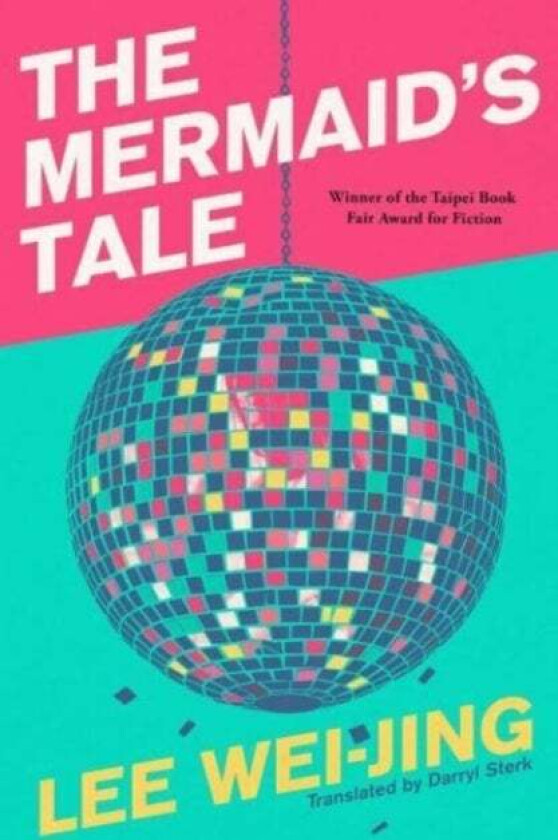 The Mermaid's Tale av Lee Wei-Jing