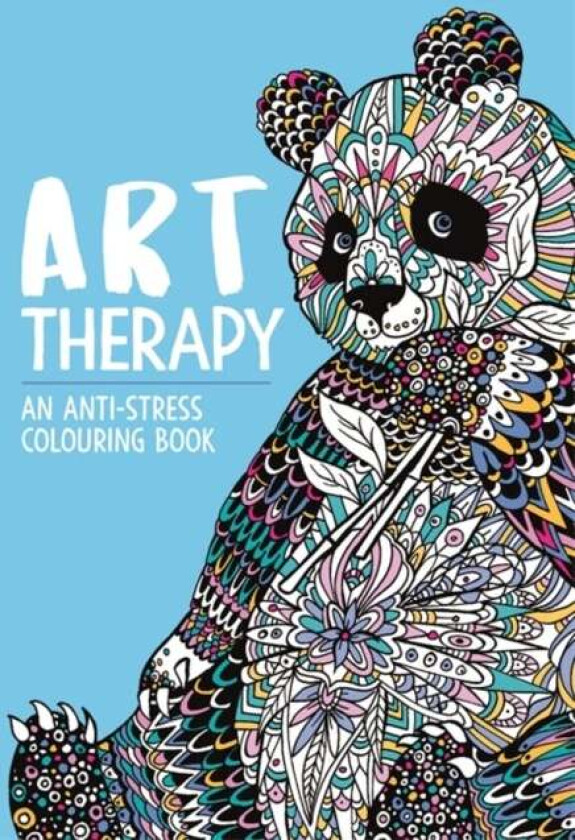 Art Therapy: An Anti-Stress Colouring Book av Richard Merritt, Hannah Davies, Cindy Wilde