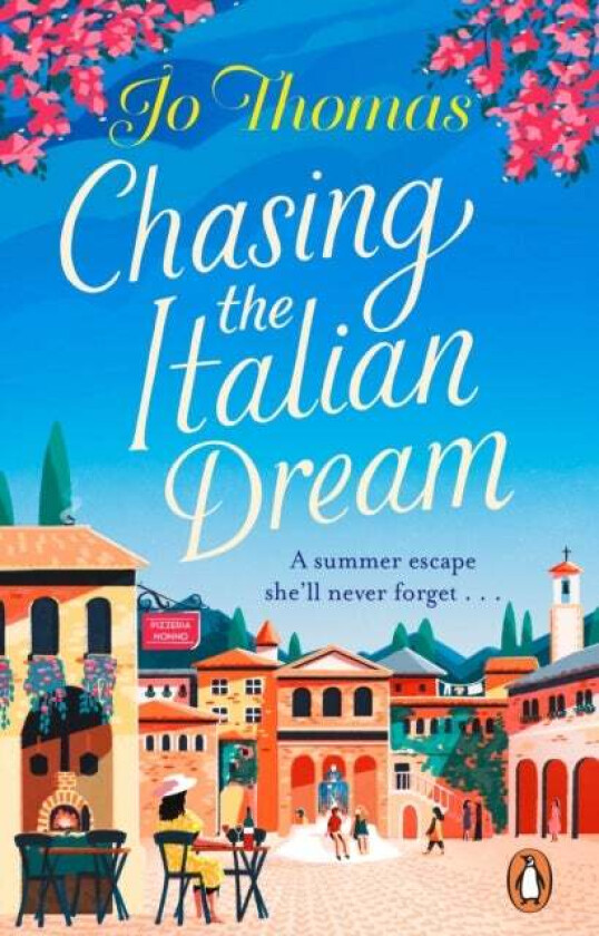 Chasing the Italian Dream av Jo Thomas