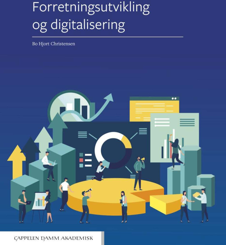 Forretningsutvikling og digitalisering av Bo Hjort Christensen