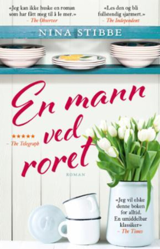 Bilde av En mann ved roret av Nina Stibbe