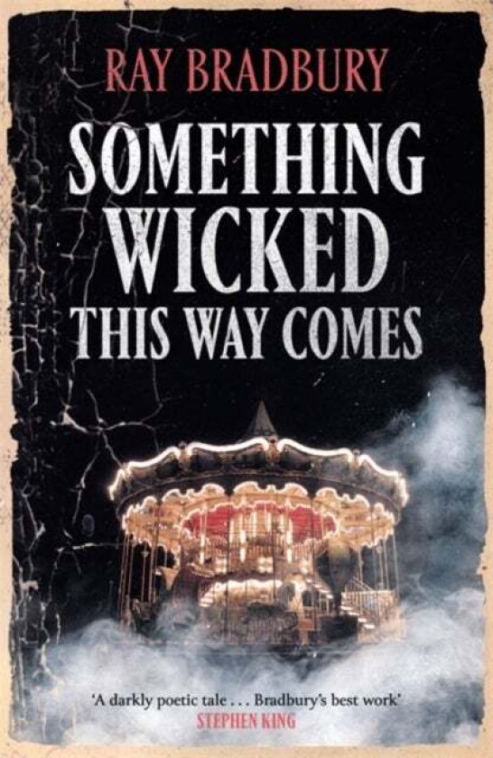 Something Wicked This Way Comes av Ray Bradbury