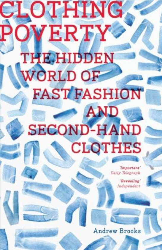 Clothing Poverty av Andrew Brooks