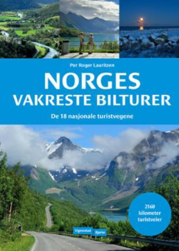 Norges vakreste bilturer av Per Roger Lauritzen