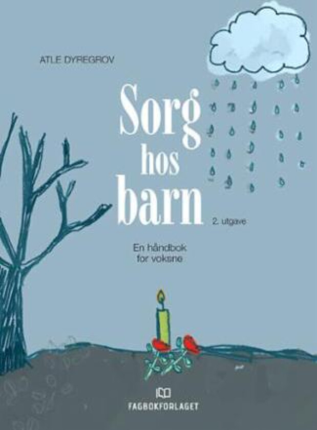 Sorg hos barn av Atle Dyregrov