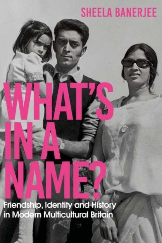 What's in a Name? av Sheela Banerjee