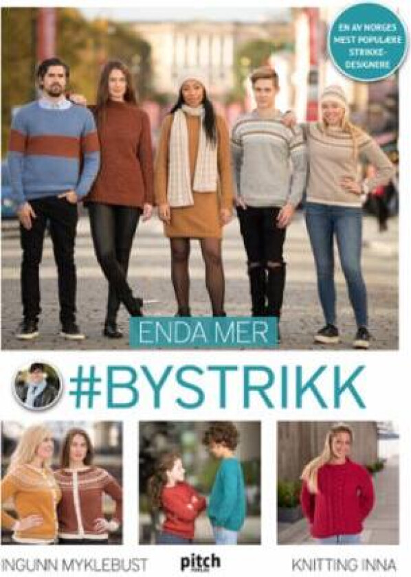 Enda mer #bystrikk av Ingunn Myklebust