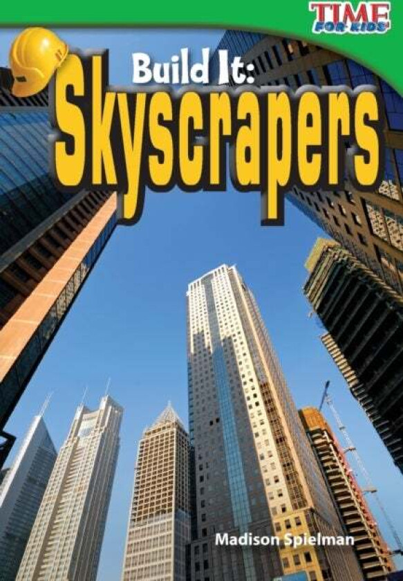 Build It: Skyscrapers Av Madison Spielman