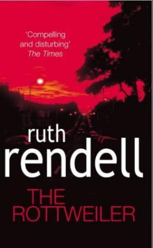 The Rottweiler Av Ruth Rendell