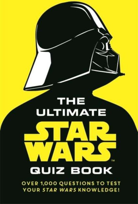 The Ultimate Star Wars Quiz Book av Walt Disney