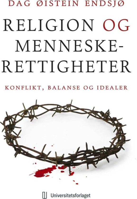 Religion og menneskerettigheter av Dag Øistein Endsjø