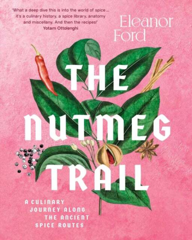 The Nutmeg Trail av Eleanor Ford