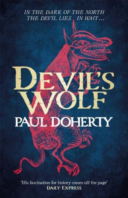 Devil's Wolf (Hugh Corbett Mysteries, Book 19) av Paul Doherty