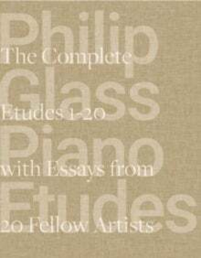 Philip Glass Piano Etudes av Alisa E. Regas, Linda Brumbach, Philip Glass