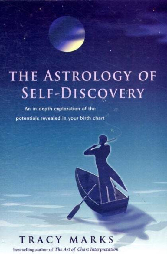 Astrology of Self Discovery av Tracy (Tracy Marks) Marks
