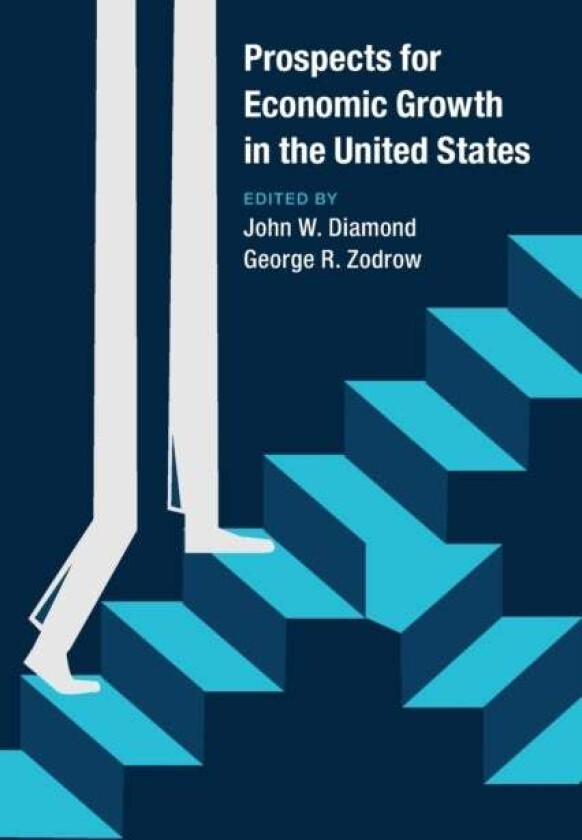 Prospects for Economic Growth in the United States