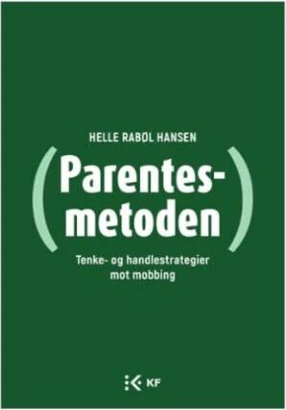 Parentesmetoden av Helle Rabøl Hansen