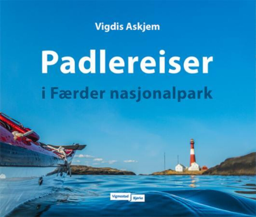 Padlereiser i Færder nasjonalpark av Vigdis Askjem